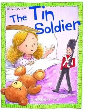 The Tin Soldier (Toy Stories)